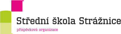 Střední škola Strážnice